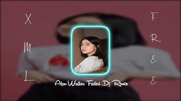 Alan Walker Faded Dj Remix ! Xml File Discription 👇✨🦋