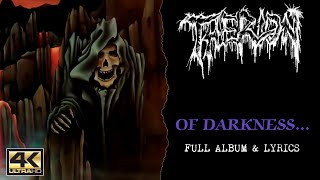 Therion - Of Darkness.... (4K | 1991 | Full Album &amp; Lyrics)