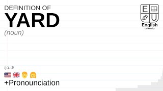 YARD meaning, definition & pronunciation | What is YARD | How to say YARD