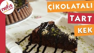 Çikolatalı Tart  Kek