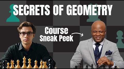 Secrets of Chess Geometry | Sneak Peek Chessable Course