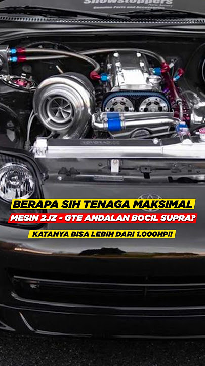 Berapa sih Tenaga Maksimal Mesin 2JZ Andalan Bocil Supra?