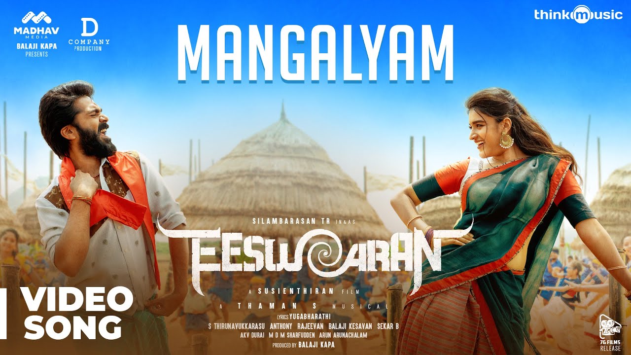 Download Eeswaran | Mangalyam Video Song | Silambarasan TR | Nidhhi Agerwal | Susienthiran | Thaman S