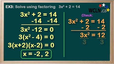 WCLN - Math - Solve with Factoring - EX3