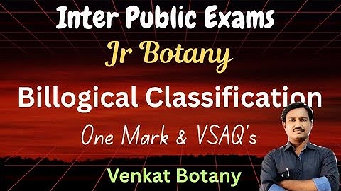Biological Classification Class 11 | Jr Botany Important Questions | Inter Public Exams