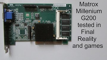 Matrox Millenium G200 tested in Final Reality and games