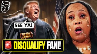 🚨 Court Moves To DISQUALIFY Fani Willis, KICKED OFF Trump Case After Trial MELTDOWN | DC in PANIC