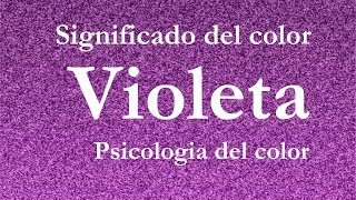 Psicología Del Color Morado, Púrpura, Violeta • The Color Blog