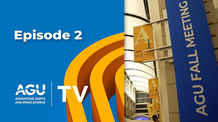 AGU TV EPISODE 2: "Environmental Justice"