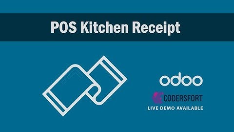 How to Print POS Kitchen Receipt using odoo | Customized odoo POS Kitchen Receipt  | odoo Receipt