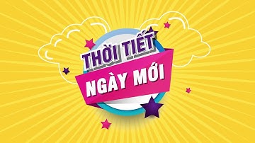 Thời tiết chào ngày mới 16/7/2023 | Miền Bắc, Miền Trung vẫn nắng nóng | VTVWDB