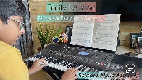 Smoothie - Technical Exercises(Trinity London exam) | Rajmane Music Academy | Ayushman