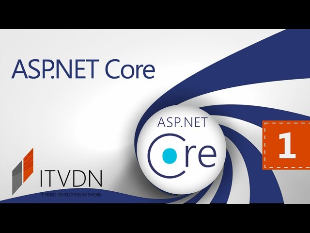 ASP.NET Core Essential. Урок 1. Вступление. Установка. Ознакомление