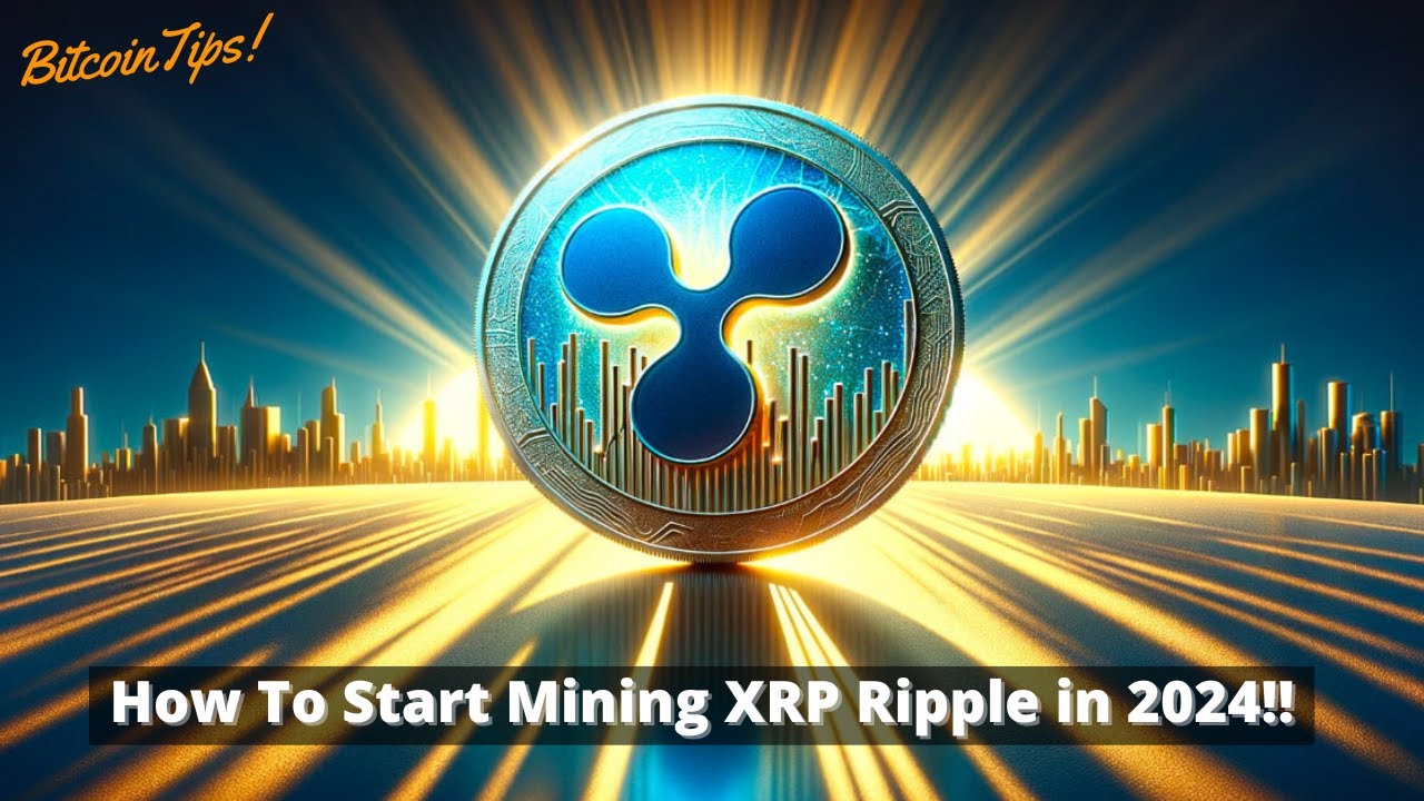 How To Mine XRP Ripple In 2024!?!