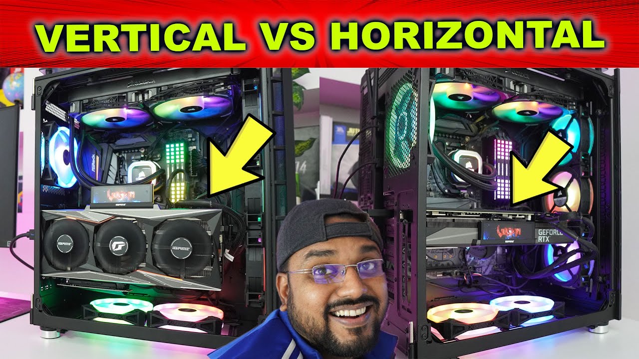 VERTICAL GPU MOUNT vs HORIZONTAL MOUNT. vertical GPU mount India - YouTube