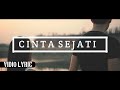 LAGU BIKIN BAPER | Element - CINTA SEJATI (Official Lyric Vidio)