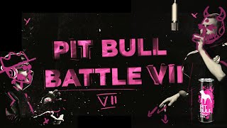 Pit Bull Battle VII (шорт-лист участников)