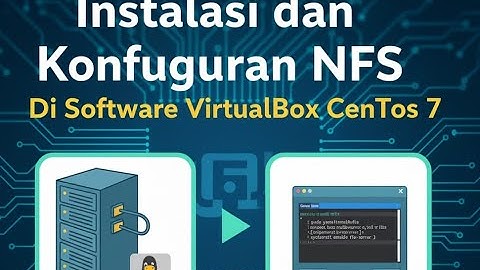 Tugas 2 Adminitrasi Server, Instalasi dan konfigurasi NFS, Di Software Virtual Bos Centos 7