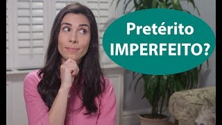 Past IMPERFECT tense in Portuguese | Speaking Brazilian