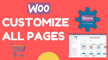 Customize Woocommerce Checkout Page |  All Pages | Store Customizer 2022