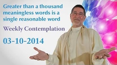 Greater than a thousand meaningless words is a single reasonable word