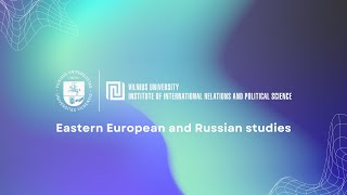 IIRPS VU Master&#39;s programme presentations: Eastern European and Russian Studies