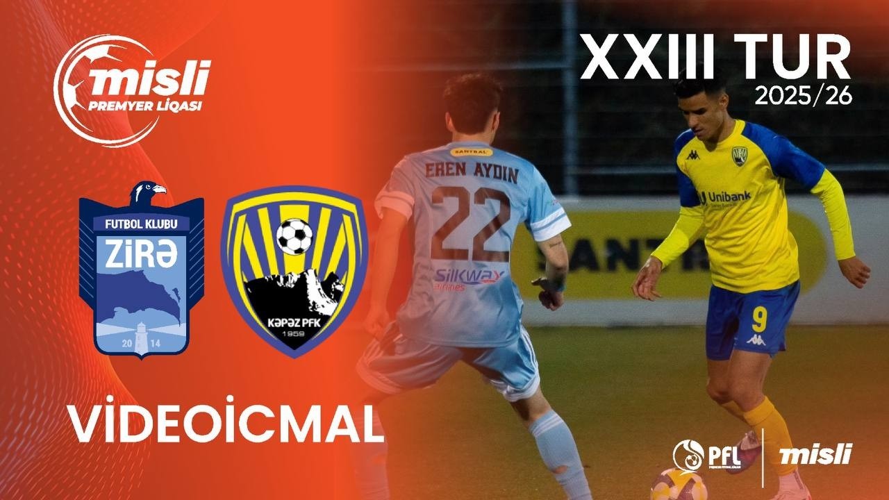 Misli Premyer Liqası 2025/2026 XXIII tur “Zirə” 2-2 “Kəpəz”