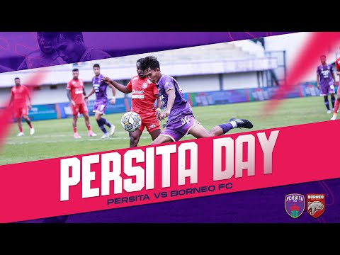 PERSITA DAY PERSITA VS BORNEO FC