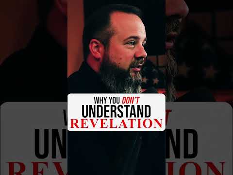 Why You DON'T Understand Revelation... - #shorts