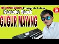Terbaru 2023~Karaoke SasakGUGUR MAYANGOm.Pelita Harapan Nada Pria Cover Musik Karaoke Keyboard