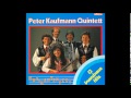 Peter Kaufmann Quintett & Zwei jodelnde Wandergesellen