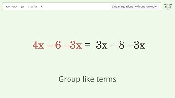 Solve 4x-6=3x-8: Linear Equation Video Solution | Tiger Algebra