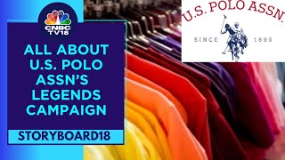United States Polo Association and Arvind Fashions' New Legends Campaign, Growth Outlook | CNBC TV18