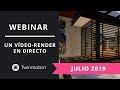 Un vídeo render en directo con Twinmotion | Julio 2019