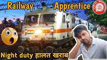 Railway Apprentice: Night duty is bad 😰 I feel like quitting apprenticeship! #railwayapprentice
