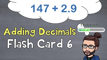 Adding Decimals | Flash Card 6 | The Math Review | 6NS3