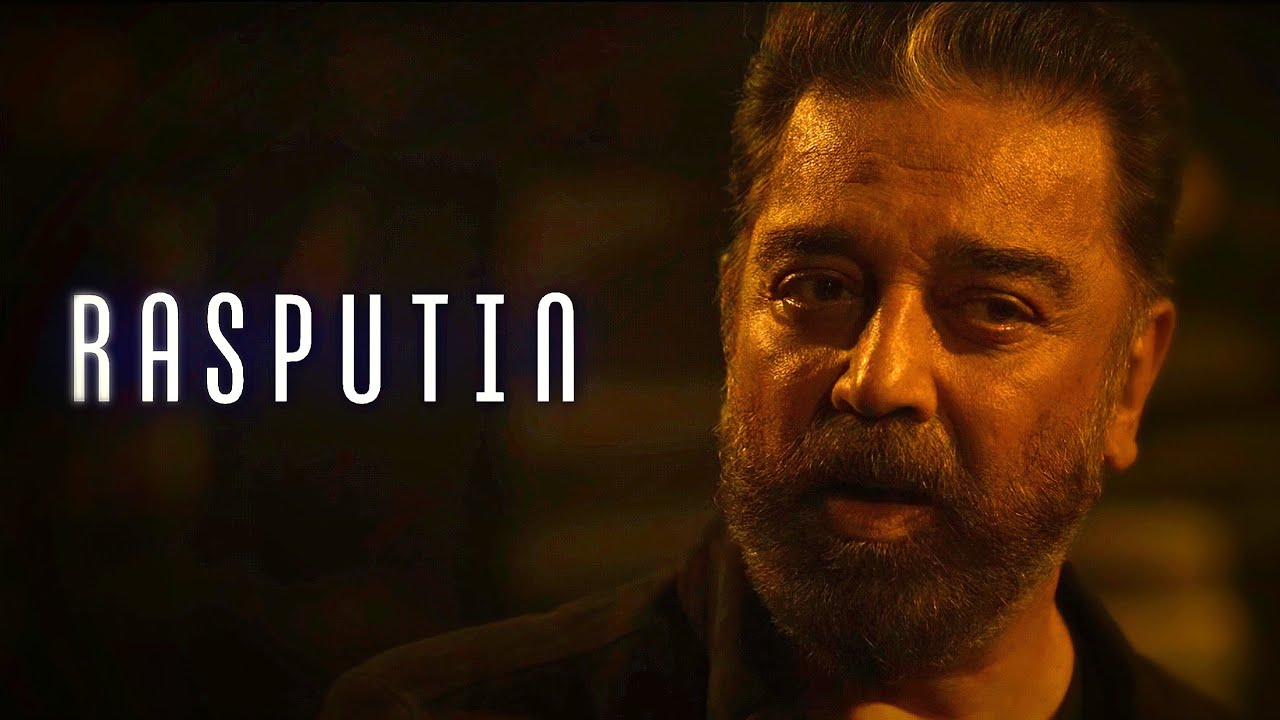 Vikram || Rasputin [4K]