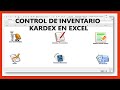 CONTROL DE INVENTARIO - Sistema Control de Inventario - Kardex - stock en Excel Gratis [DESCARGAR]