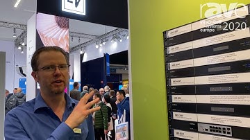 ISE 2020: Luxul Shows Off AMS Series of PoE Managed Network Switches in Legrand Stand