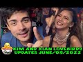 KIM AND XIAN LOVEBIRDS UPDATES JUNE/05/2022