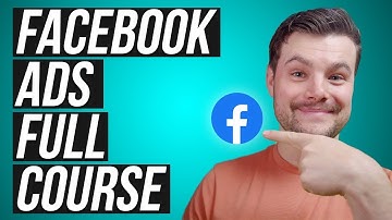 Facebook Ads Strategy ✅ From Beginner to EXPERT in One Video (Free 140 Min Course)