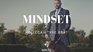 [FREE] KOLLEGAH Type Beat - MINDSET