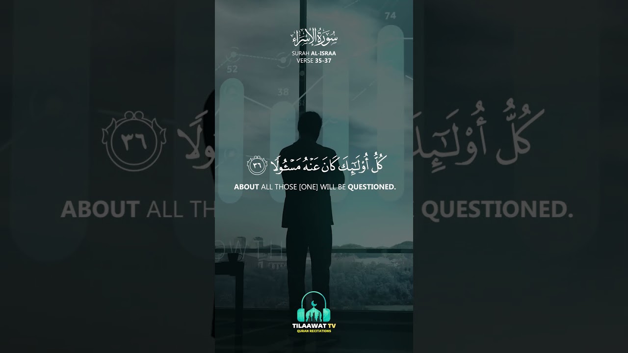 Gentle Recitation | Surah Al-Isra Verses 35-37 with Arabic Text #shorts