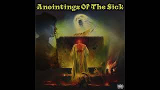Lord Osiris Presents - Anointing’s Of The Sick Vol.1 (FULL ALBUM)