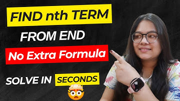 Nth term from end | Super Trick 🤯| Arithmetic Progression