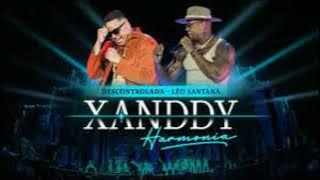 Xanddy Harmonia, Léo Santana - Descontrolada Vídeo Oficial