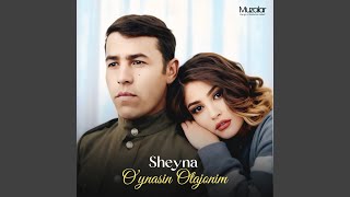 O’ynasin Otajonim - Sheyna