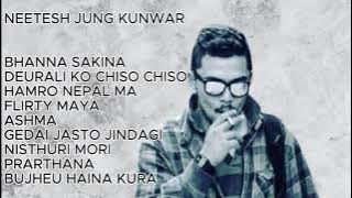 NEETESH JUNG KUNWAR SONGS COLLECTION. #neeteshjungkunwar #MUSIC #song #nepalisongcollection