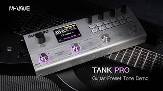 M-Vave Choptones Tank Pro Electric Guitar Preset Demo Part 2Official Collaboration Tones