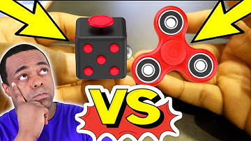 FIDGET CUBE VS FIDGET SPINNER!